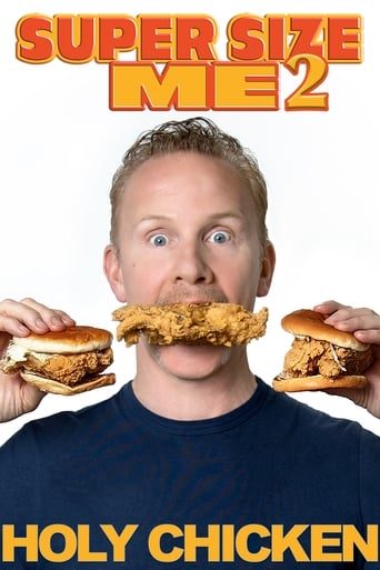 دانلود فیلم Super Size Me 2: Holy Chicken! 2017 (سایز فوق العاده من ۲ : مرغ مقدس)