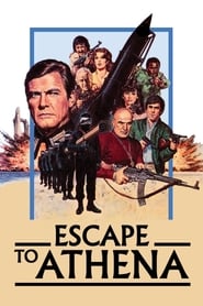 Escape to Athena 1979 (فرار به آتن )