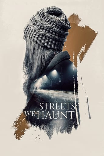 These Streets We Haunt 2021 (ما این خیابانها را خالی از سکنه می کنیم)