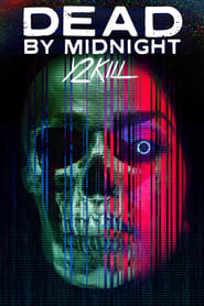 Dead by Midnight (Y2Kill) 2022 (نیمه شب مرده)