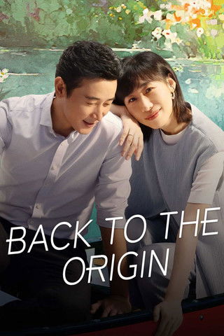 دانلود سریال Back to the Origin 