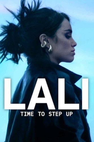 Lali: Time To Step Up 2025