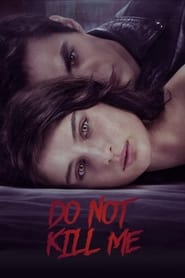 دانلود فیلم Don't Kill Me 2021 (منو نکش)