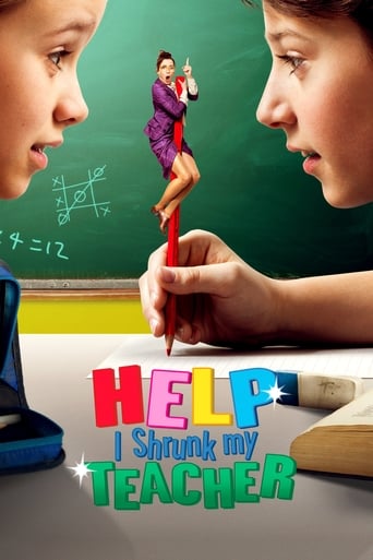 Help, I Shrunk My Teacher 2015 (کمک، معلمم رو کوچیک کردم)