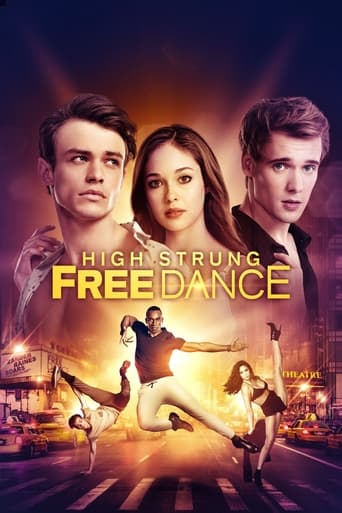 دانلود فیلم High Strung Free Dance 2016 (محکم قوی آزادانه برقص)