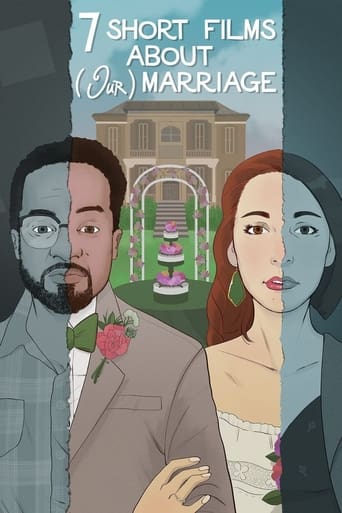 Seven Short Films About (Our) Marriage 2020 (Our)