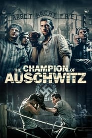 The Champion of Auschwitz 2020 (قهرمان)
