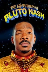The Adventures of Pluto Nash 2002 (ماجراهای پلوتو نش)