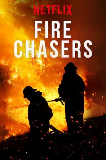Fire Chasers 2017