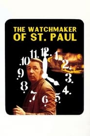 دانلود فیلم The Watchmaker of St. Paul 1974 (ساعت ساز)
