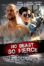دانلود فیلم No Beast So Fierce 2016