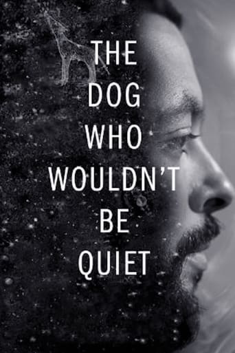 The Dog Who Wouldn't Be Quiet 2021 (سگی که ساکت نمیشد)