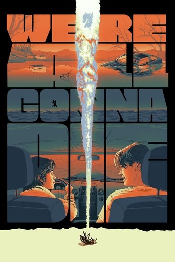 We're All Gonna Die 2024