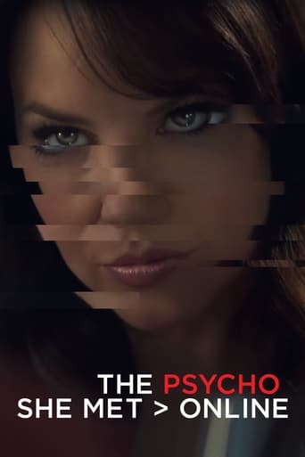 The Psycho She Met Online 2017