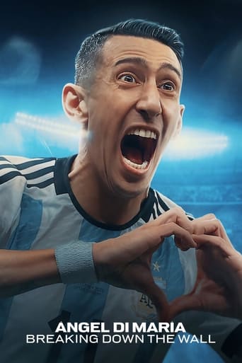 Ángel Di María: Breaking Down the Wall 2024 (آنخل دی ماریا: فرو ریختن دیوار)