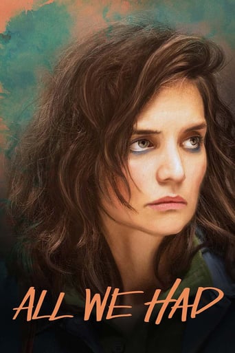 دانلود فیلم All We Had 2016 (تمام آنچه داشتیم)