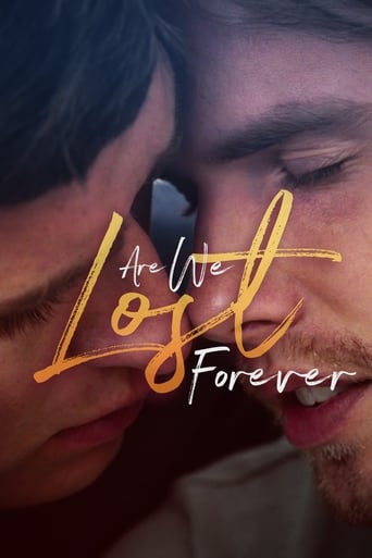 Are We Lost Forever 2020 (آیا ما برای همیشه گم شده ایم )