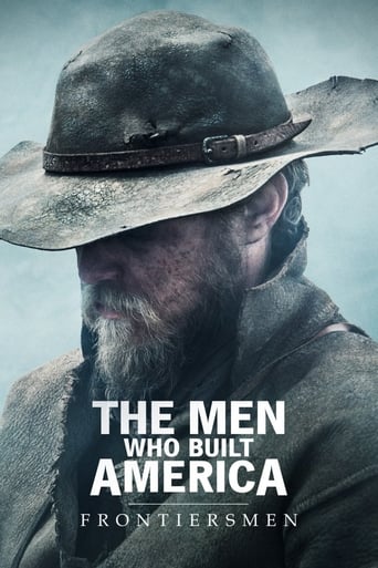 The Men Who Built America: Frontiersmen 2018 (مردانی که آمریکا را ساختند: مرزنشنیان)