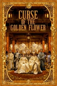 Curse of the Golden Flower 2006 (نفرین گل طلایی)