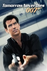 Tomorrow Never Dies 1997 (فردا هرگز نمی‌میرد)