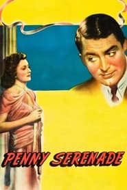 Penny Serenade 1941 (سرناد پنی)