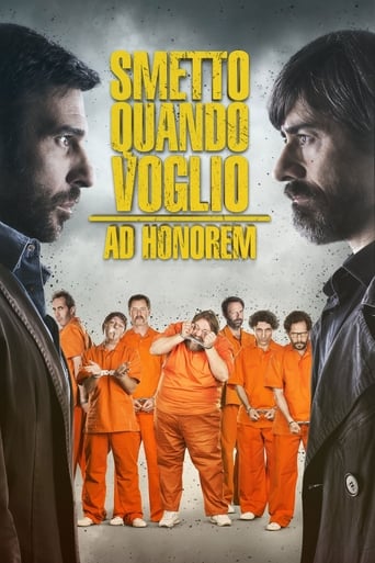I Can Quit Whenever I Want 3: Ad Honorem 2017 ( هر وقت بخواهم میروم.افتخار تبلیغات )
