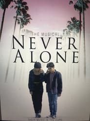 Never Alone 2022 (هرگز تنها)