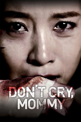 Don't Cry, Mommy 2012 (گریه نکن مامان)
