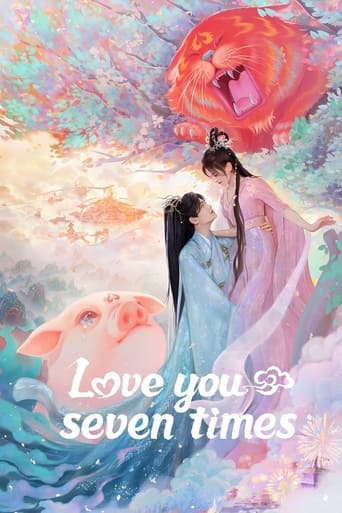 Love You Seven Times 2023 (هفت زندگی دوستت دارم)