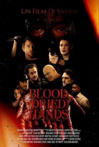 دانلود فیلم Blood Dried Hands 2024