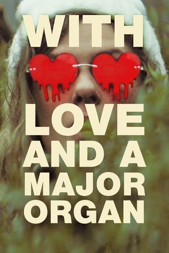 دانلود فیلم With Love and a Major Organ 2023