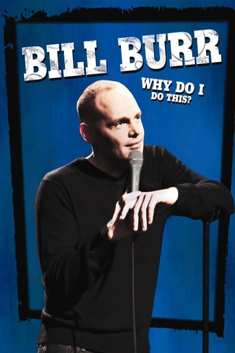 دانلود فیلم Bill Burr: Why Do I Do This? 2008 (بیل بور: چرا این کار را انجام می دهم؟)