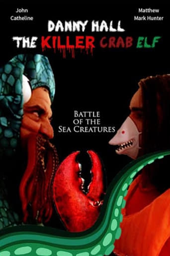 Danny Hall: The Killer Crab Elf 2021