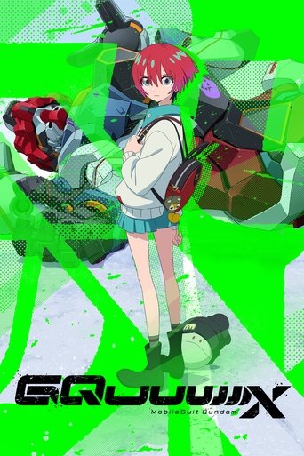 Mobile Suit Gundam GQuuuuuuX 2025 (موبایل سوت گاندام: جی کواکس)