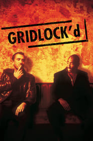دانلود فیلم Gridlock'd 1997 ( بن بست )