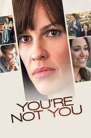 You're Not You 2014 (تو تنها نیستی)