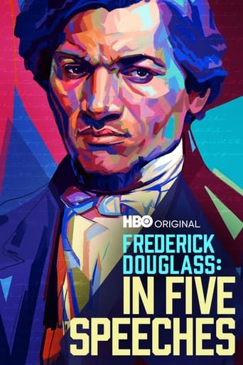 Frederick Douglass: In Five Speeches 2022 (فردریک داگلاس: در پنج سخنرانی)