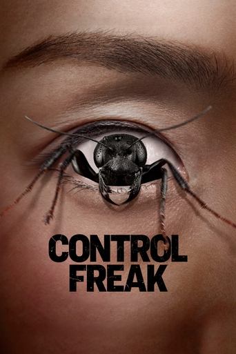دانلود فیلم Control Freak 2025 (کنترل عجایب)