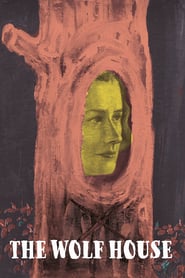 The Wolf House 2018 (خانه گرگ)