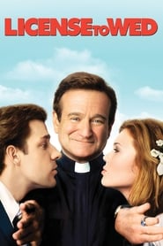 دانلود فیلم License to Wed 2007 (مجوز ازدواج)