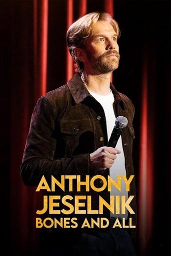 Anthony Jeselnik: Bones and All 2024 (آنتونی جسلنیک: استخوان و این‌ها)
