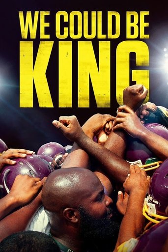 We Could Be King 2014