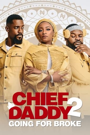 Chief Daddy 2: Going for Broke 2022 (رئیس پدر 2: رفتن برای شکست)