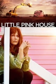 Little Pink House 2017 (خانه کوچک صورتی)