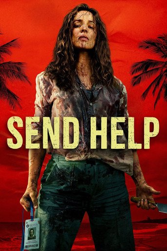 دانلود فیلم Send Help 2026 (کمک بفرستید )
