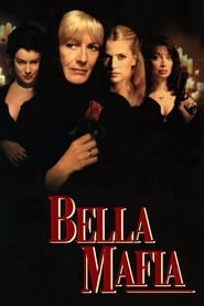 دانلود فیلم Bella Mafia 1997 (مافیای زیبا)