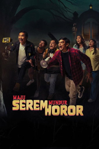 Maju Serem Mundur Horor 2025