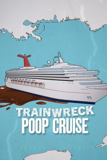 دانلود فیلم Trainwreck: Poop Cruise 2025 (فاجعه: سفر کثیف)