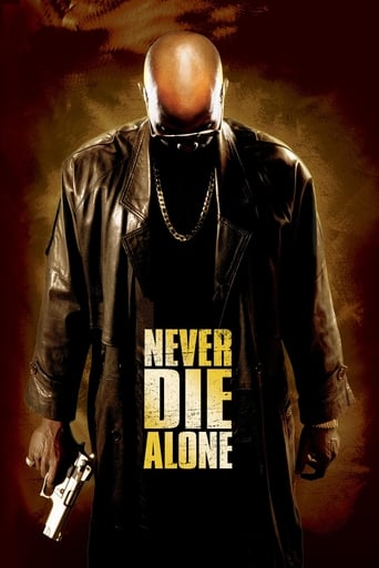 Never Die Alone 2004 (هیچوقت تنها نمیر)