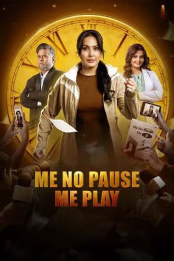Me No Pause Me Play 2025